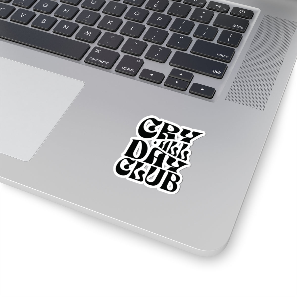 Cry All Day Club Kiss-Cut Sticker - Grief, Death, Love, Loss, Hope