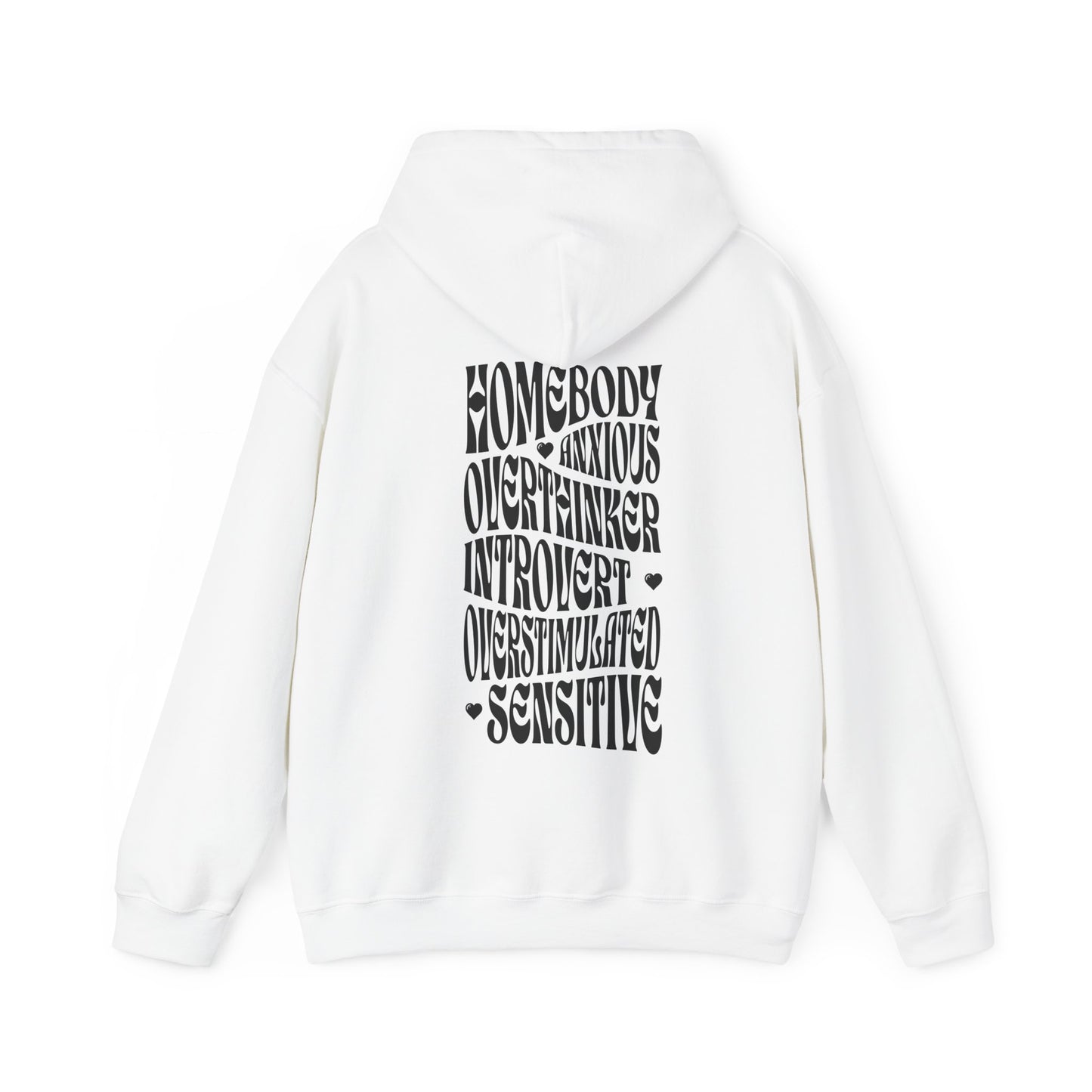 All The Things Unisex Heavy Blend™ Hooded Sweatshirt - Homebody, Anxious, Overthinker, Introvert, Overstimulated, Sensitive