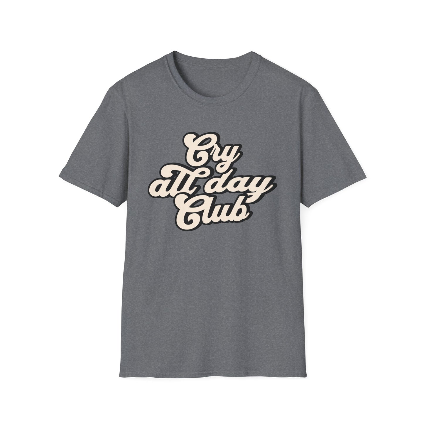 Cry All Day Club Unisex Softstyle T-Shirt - Grief, Death, Loss, Love, Hope, Mourning