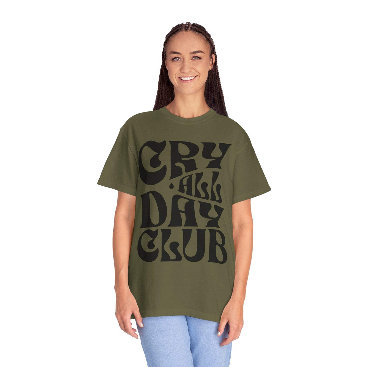 Cry All Day Club Unisex Garment-Dyed T-shirt - Grief, Death, Love, Loss, Mourning