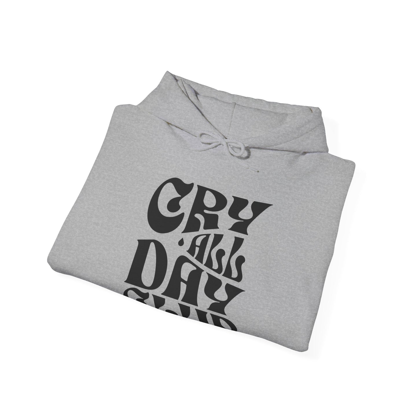 Cry All Day Club Unisex Heavy Blend™ Hooded Sweatshirt - Grief, Death, Love, Loss, Mourning