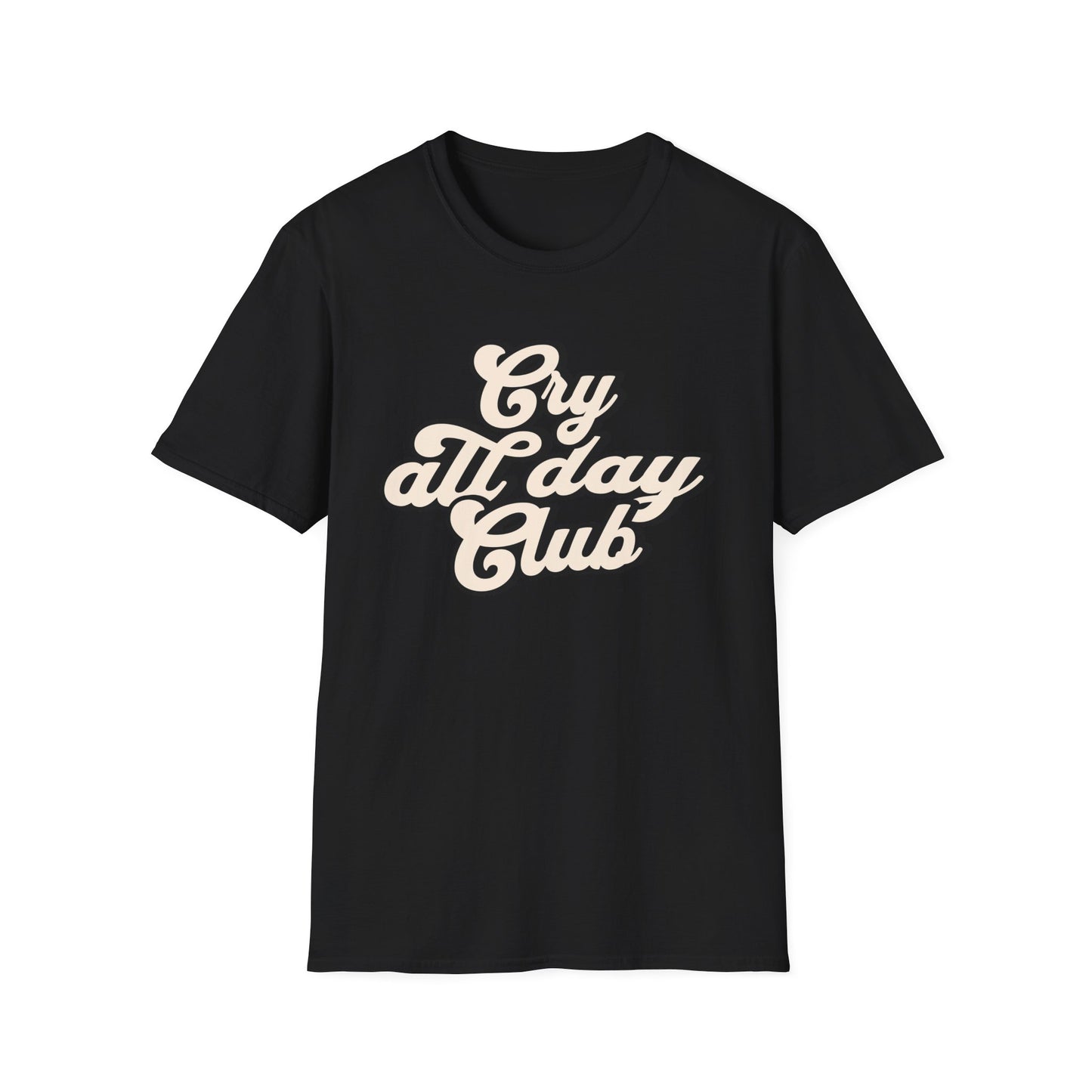 Cry All Day Club Unisex Softstyle T-Shirt - Grief, Death, Loss, Love, Hope, Mourning