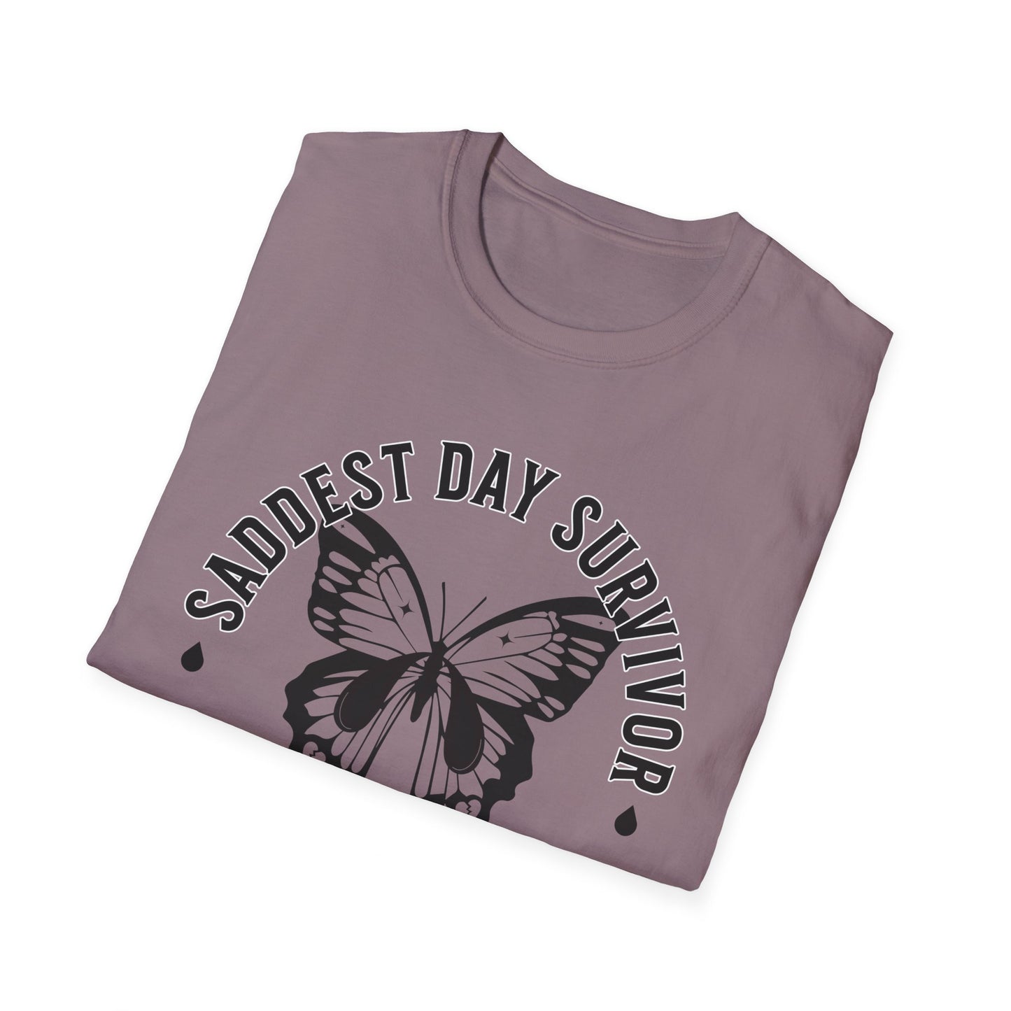 Saddest Day Survivor / Cry All Day Club Unisex Softstyle T-Shirt - Grief, Death, Loss, Love, Hope - Printed Front