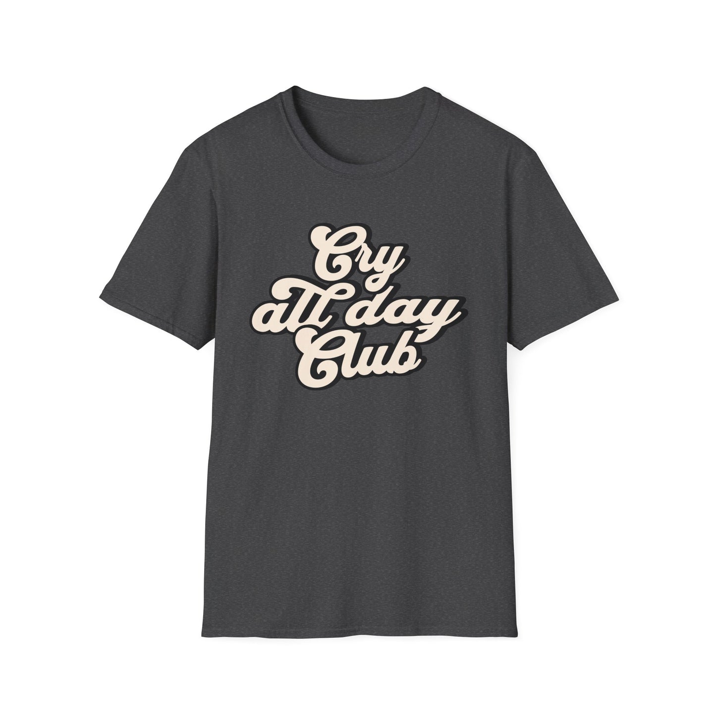 Cry All Day Club Unisex Softstyle T-Shirt - Grief, Death, Loss, Love, Hope, Mourning