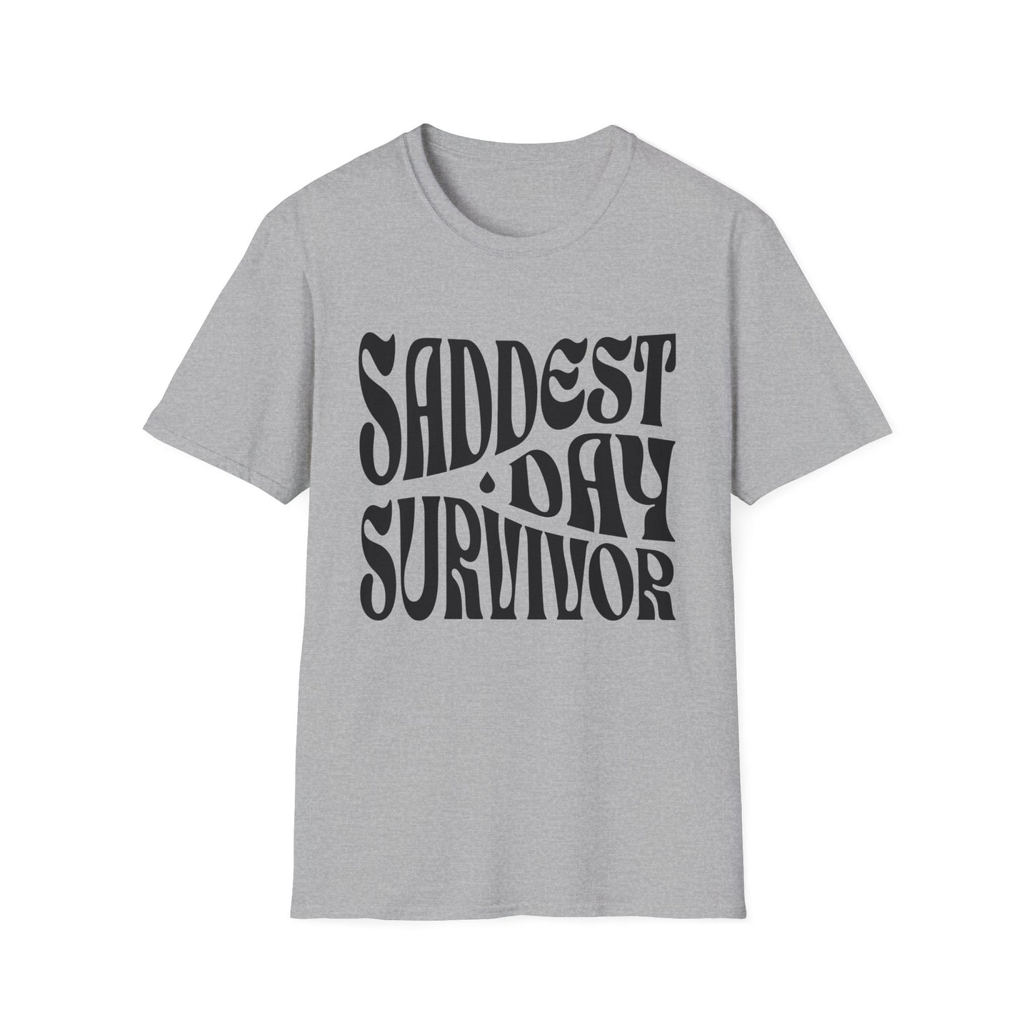 Saddest Day Survivor Unisex Softstyle T-Shirt - Grief, Death, Love, Loss