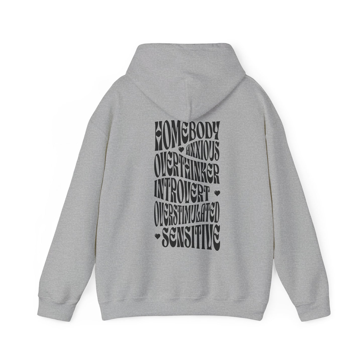 All The Things Unisex Heavy Blend™ Hooded Sweatshirt - Homebody, Anxious, Overthinker, Introvert, Overstimulated, Sensitive