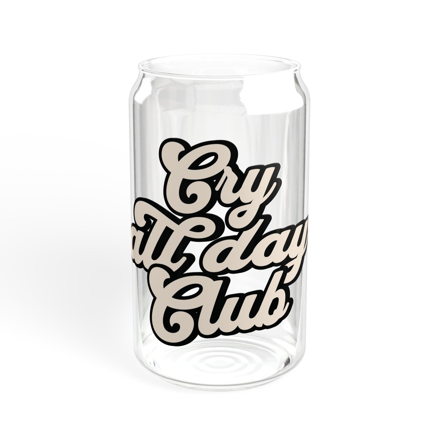 Cry All Day Club Sipper Glass Tumbler with Lid and Straw, 16oz