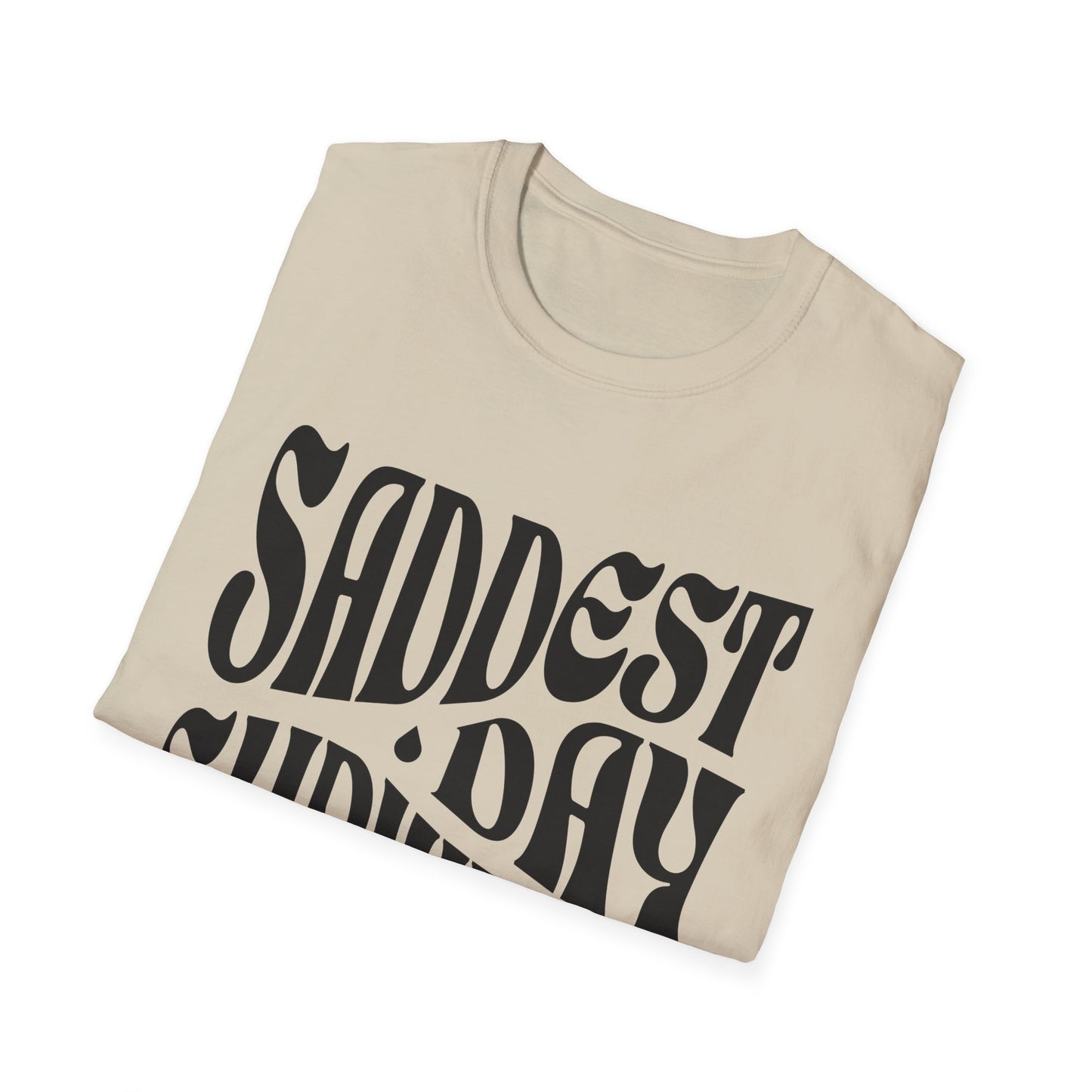 Saddest Day Survivor Unisex Softstyle T-Shirt - Grief, Death, Love, Loss