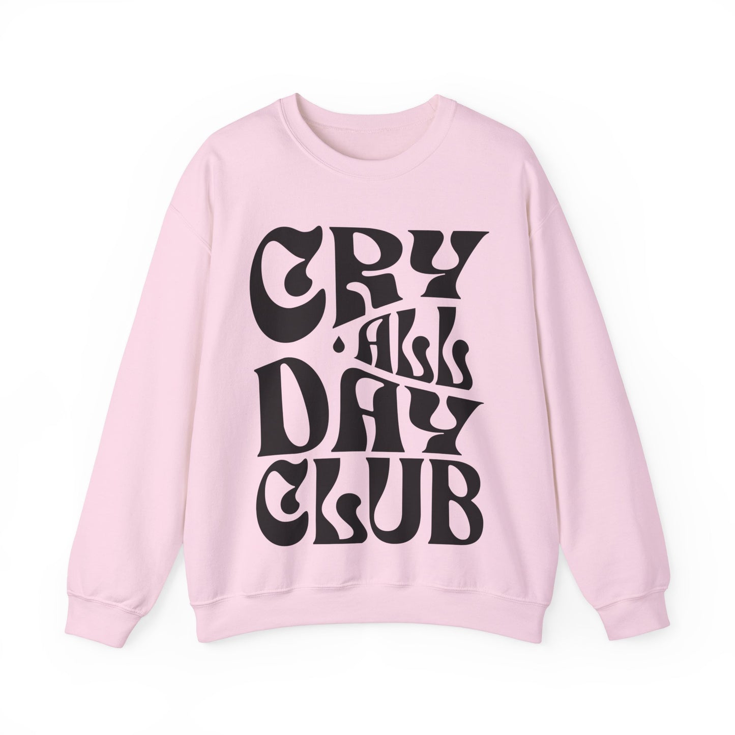 Cry All Day Club Unisex Heavy Blend™ Crewneck Sweatshirt - Grief, Death, Love, Loss, Mourning