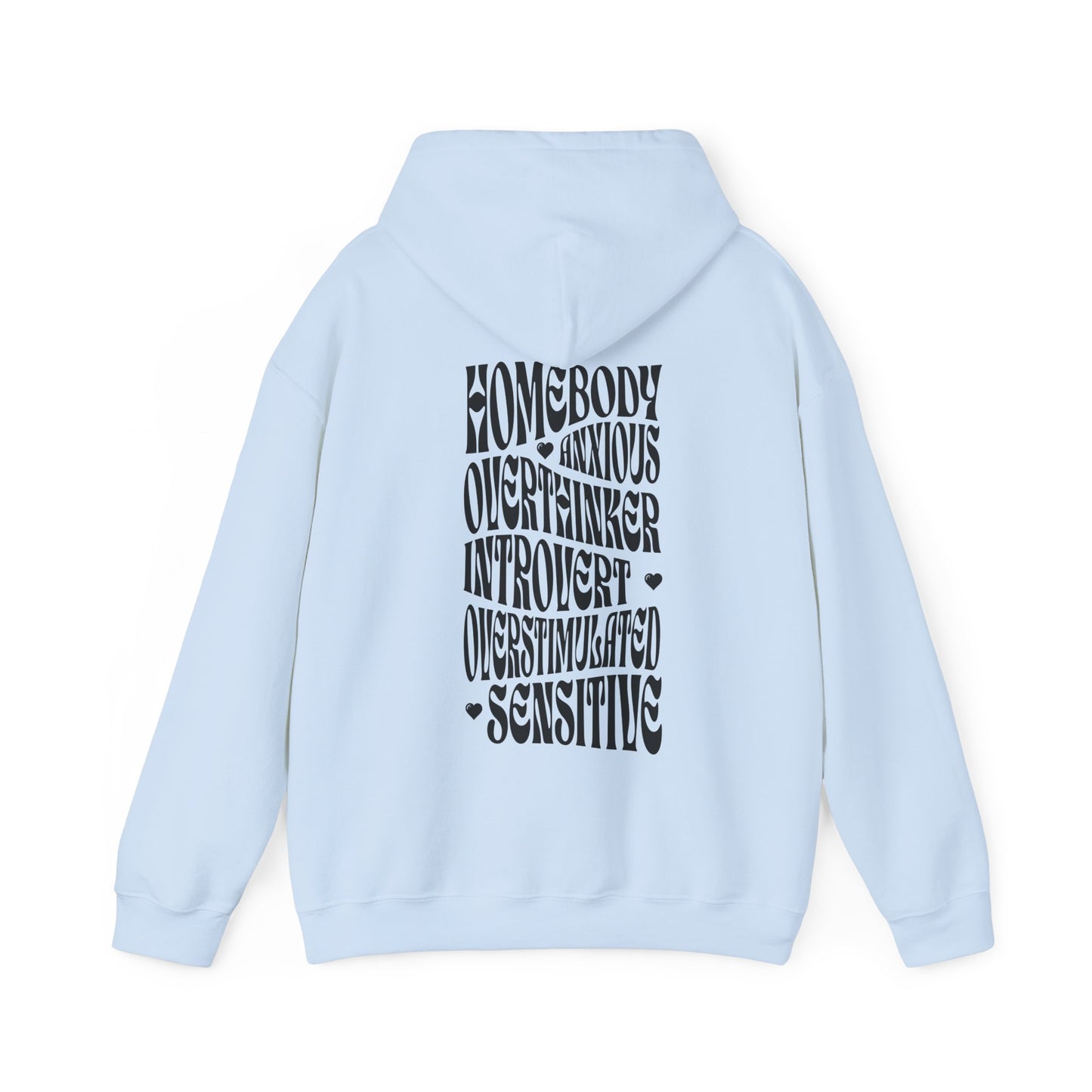 All The Things Unisex Heavy Blend™ Hooded Sweatshirt - Homebody, Anxious, Overthinker, Introvert, Overstimulated, Sensitive