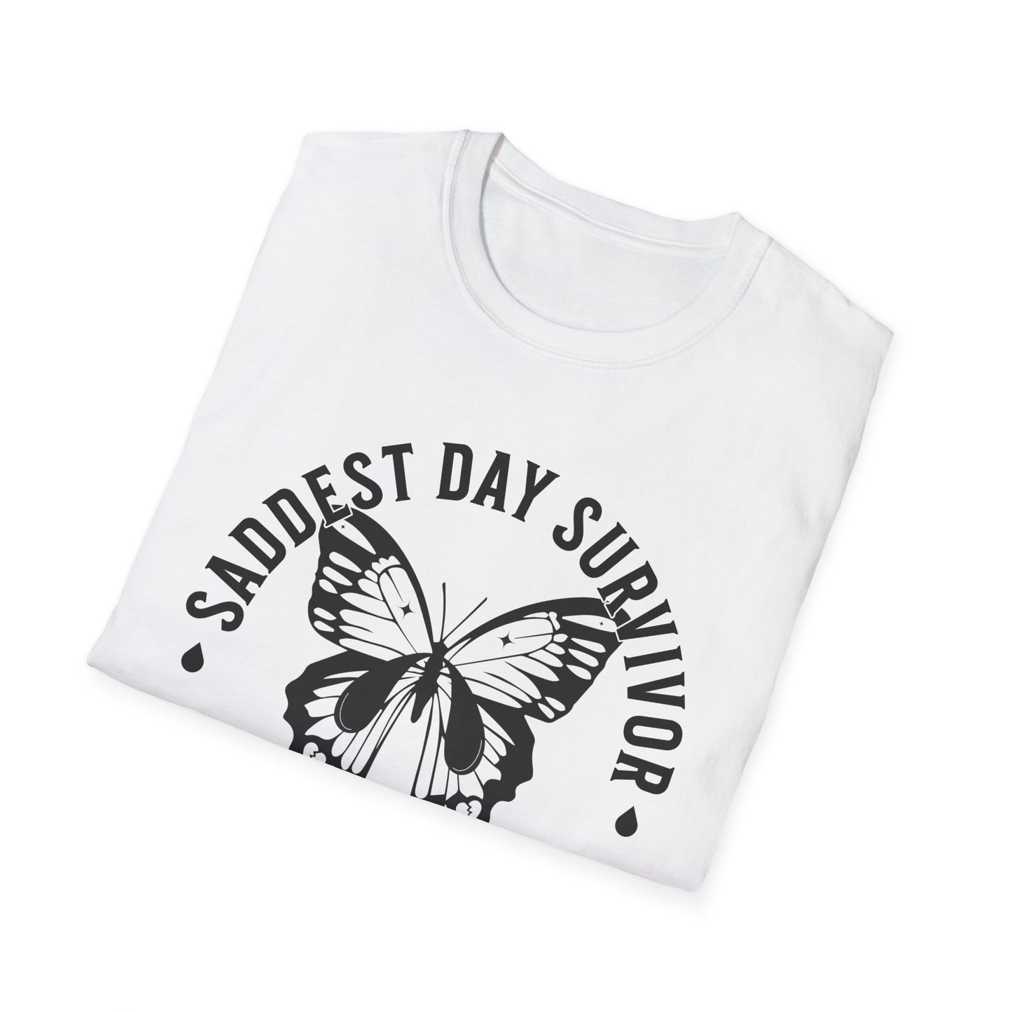 Saddest Day Survivor / Cry All Day Club Unisex Softstyle T-Shirt - Grief, Death, Loss, Love, Hope - Printed Front