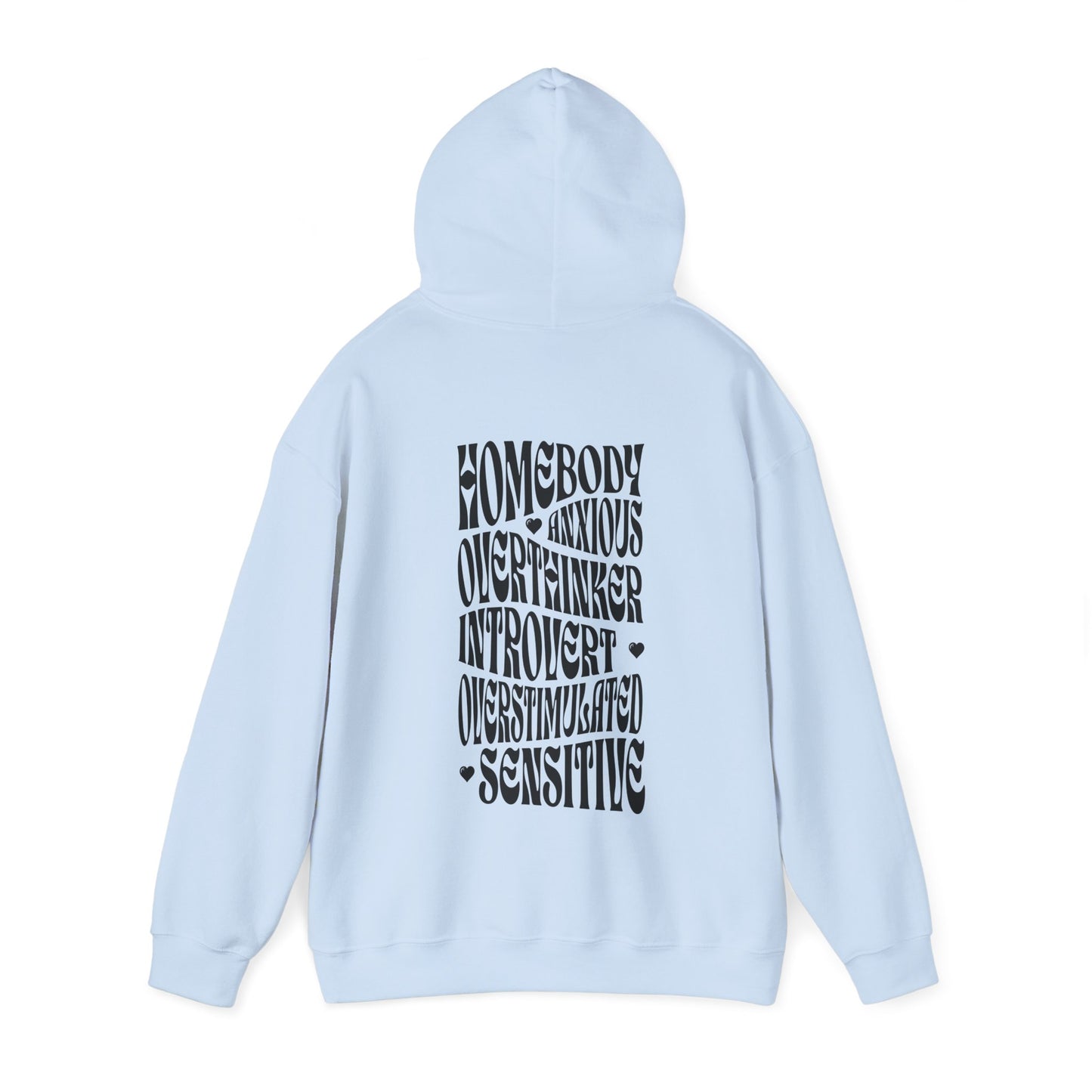 All The Things Unisex Heavy Blend™ Hooded Sweatshirt - Homebody, Anxious, Overthinker, Introvert, Overstimulated, Sensitive