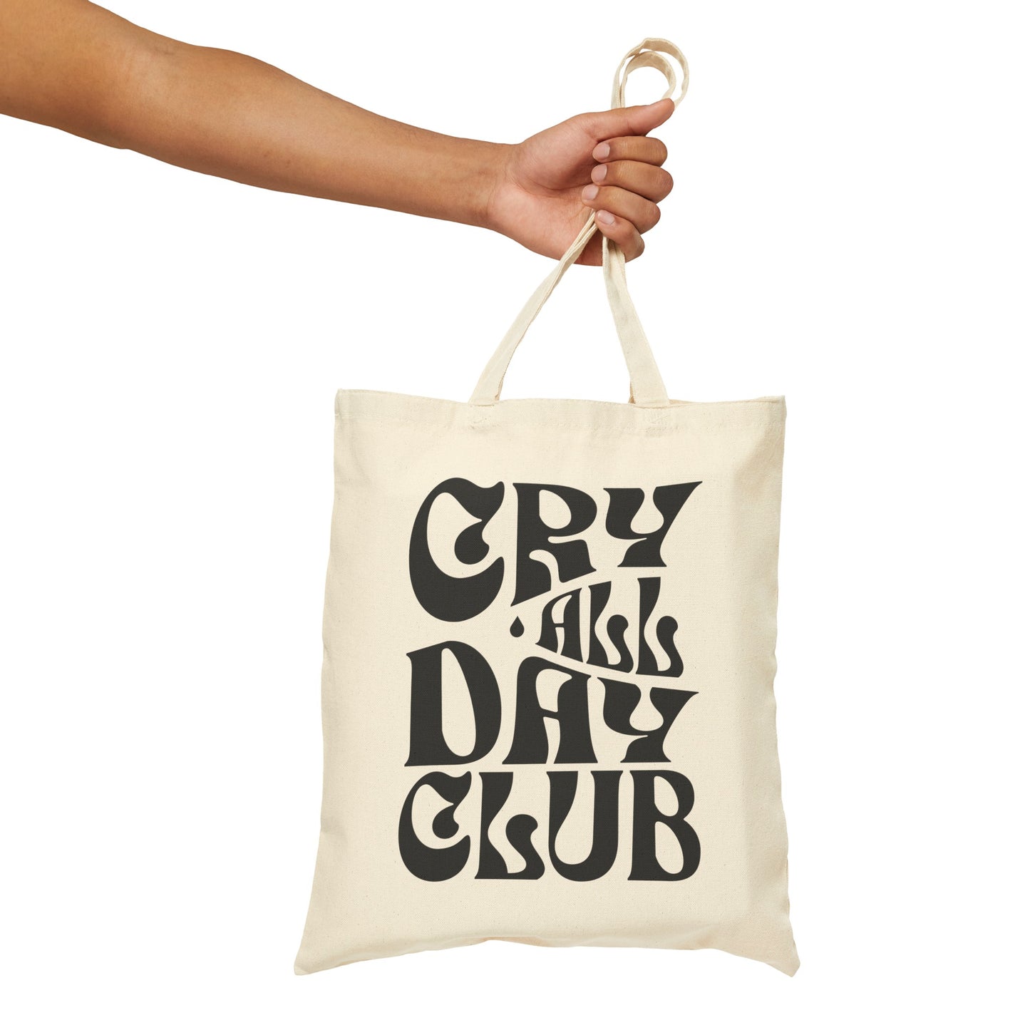 Cry All Day Club Cotton Canvas Tote Bag - Grief, Death, Love, Loss, Mourning