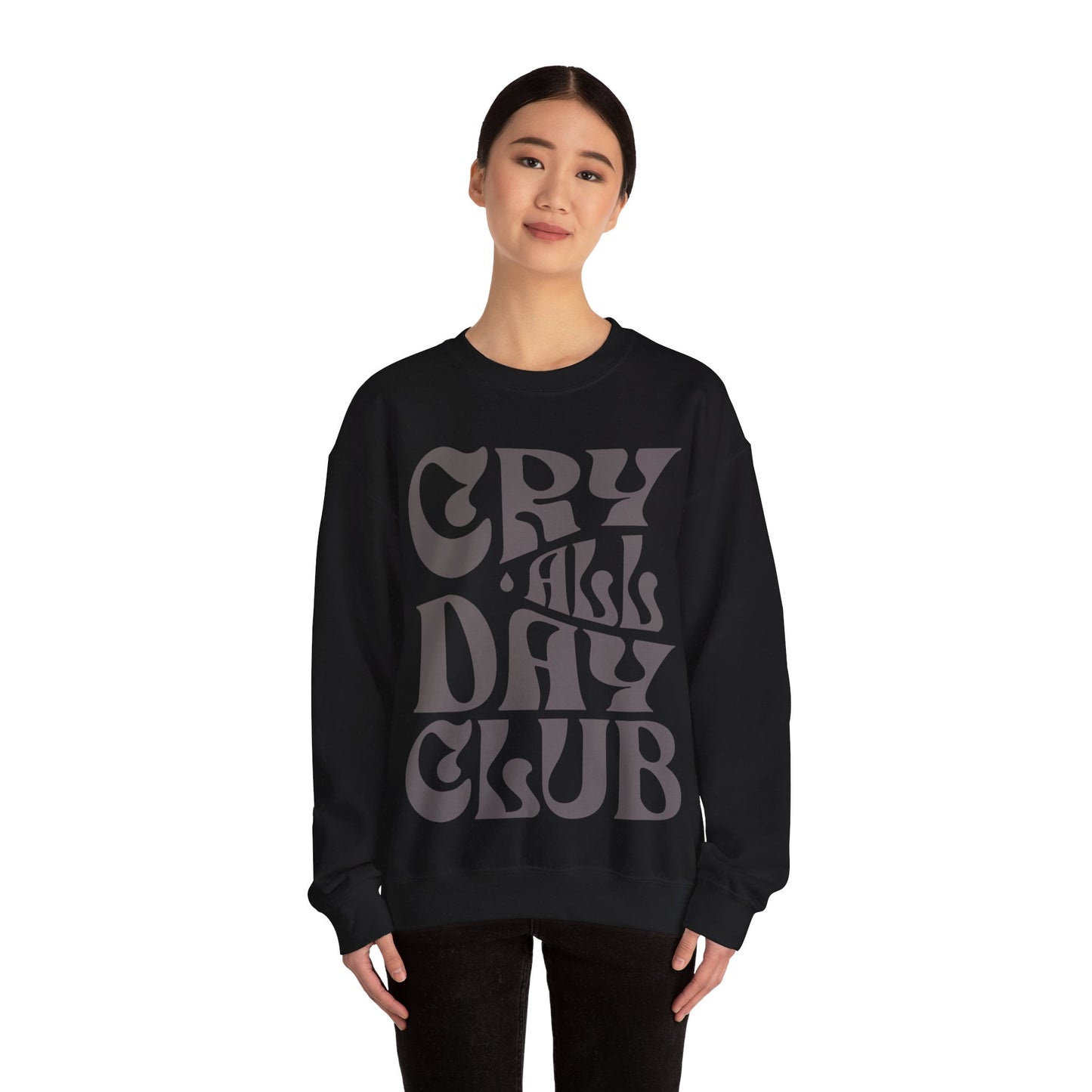 Cry All Day Club Unisex Heavy Blend™ Crewneck Sweatshirt - Grief, Death, Love, Loss, Mourning