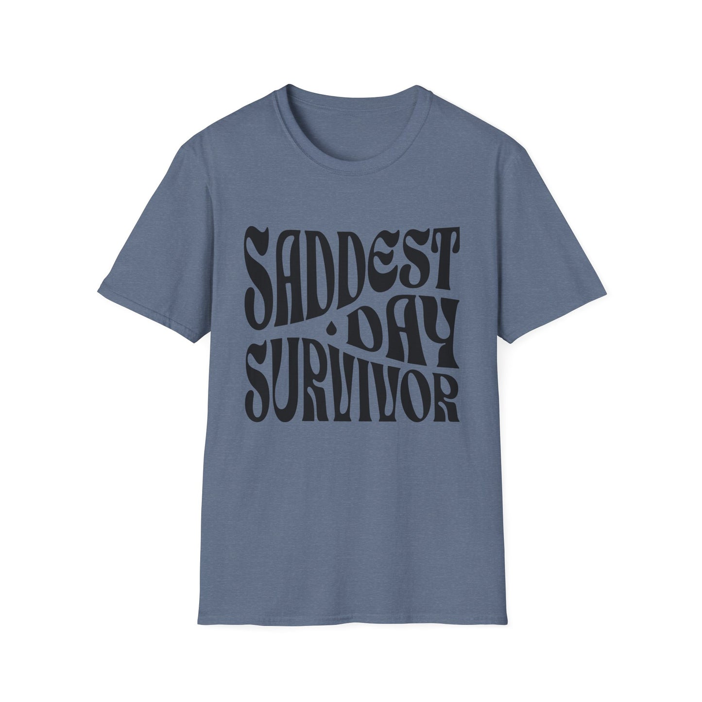 Saddest Day Survivor Unisex Softstyle T-Shirt - Grief, Death, Love, Loss