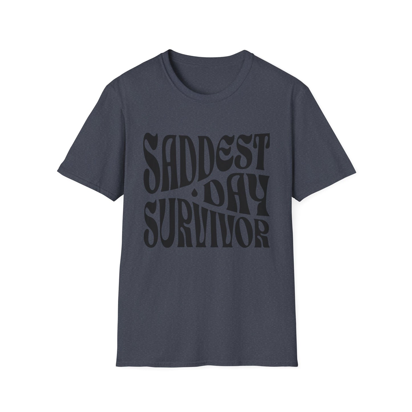 Saddest Day Survivor Unisex Softstyle T-Shirt - Grief, Death, Love, Loss