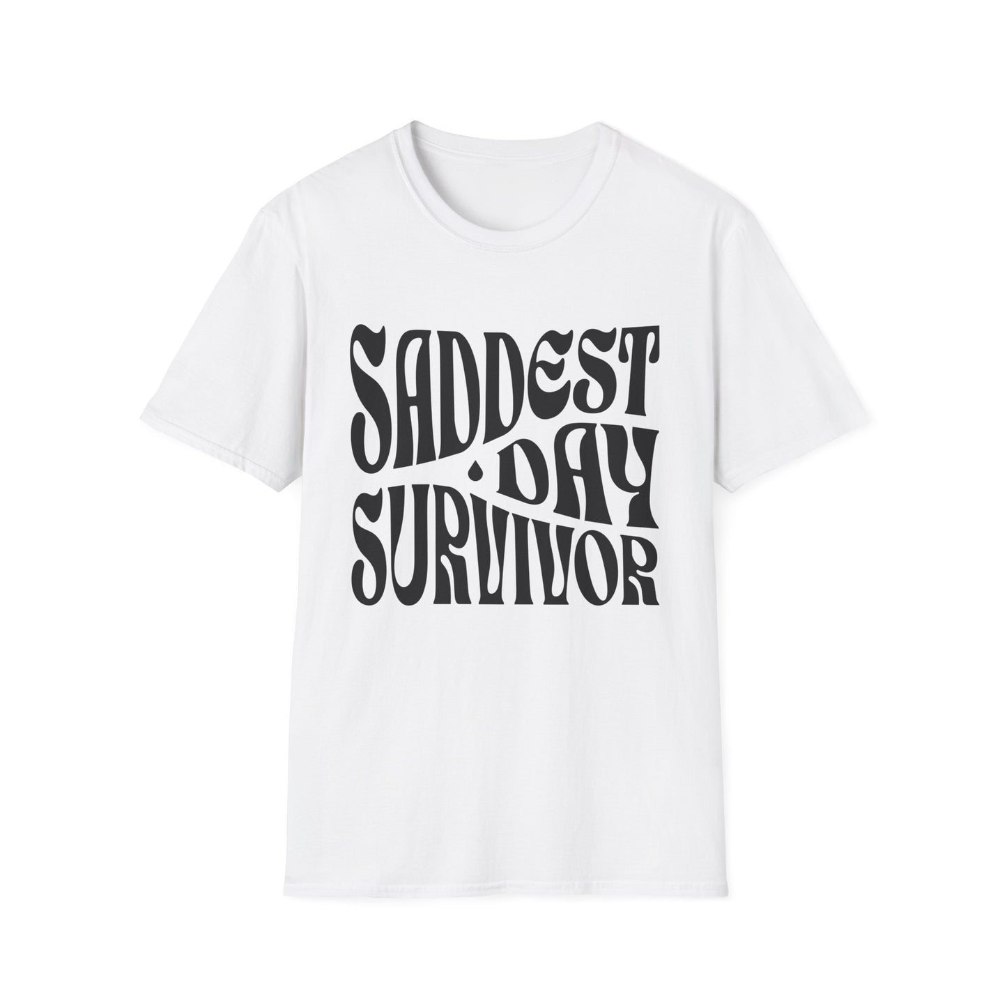 Saddest Day Survivor Unisex Softstyle T-Shirt - Grief, Death, Love, Loss