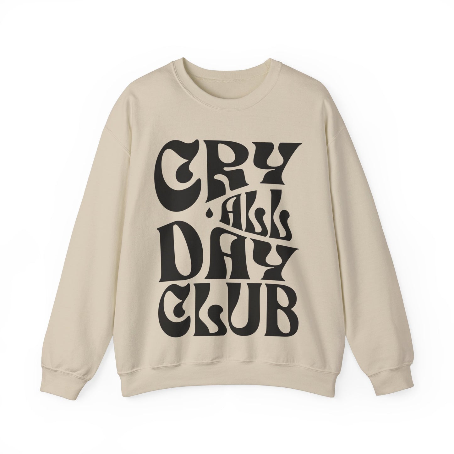 Cry All Day Club Unisex Heavy Blend™ Crewneck Sweatshirt - Grief, Death, Love, Loss, Mourning